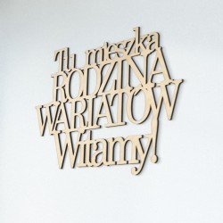 Napis 3d na ścianę Tu mieszka rodzina wariatów Witamy