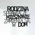 rodzina-sprawia-ze-mieszkanie-zamienia-sie-w-dom-napisy-na-sciane.jpg