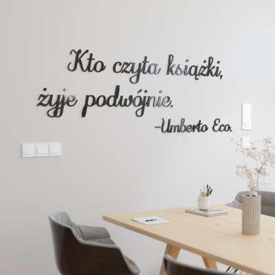 Cytat na szkolną ścianę Umberto Eco