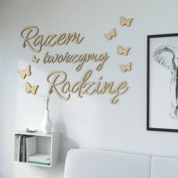 Napisy na ścianę Razem tworzymy rodzinę
