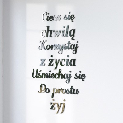 Napisy na ścianę Ciesz się chwilą