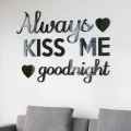 always-kiss-me-goodnight-napis-na-sciane-3dekoracje.jpg
