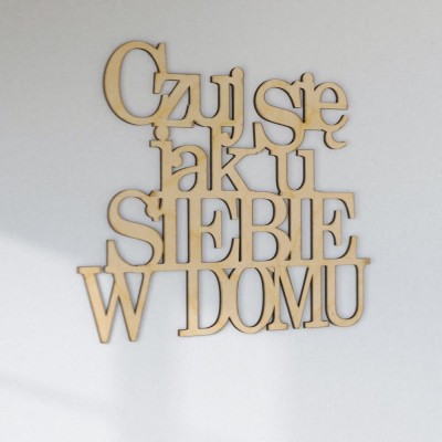 Napisy ścienne Czuj się jak u siebie w domu