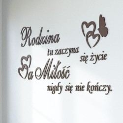 Napisy na ścianę Rodzina tu zaczyna się życie a miłość nigdy się nie kończy