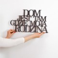 dom-jest-tam-gdzie-moja-rodzina-napis-scienny-3d-1.jpg