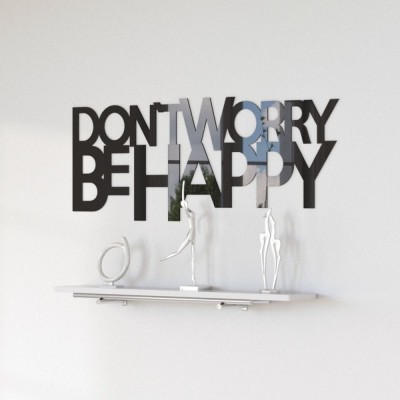 Napis na ścianę Don`t worry be happy