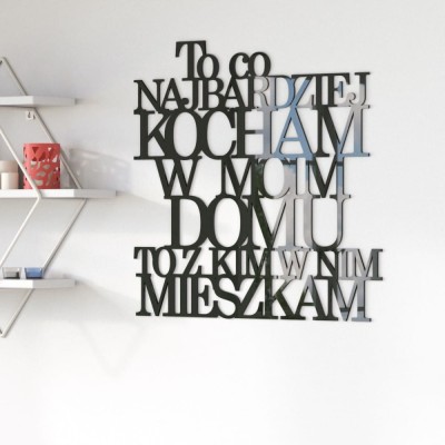 Napis na ścianę To co najbardziej kocham