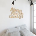 always-kiss-me-goodnight-napis-na-sciane-ze-sklejki.jpg