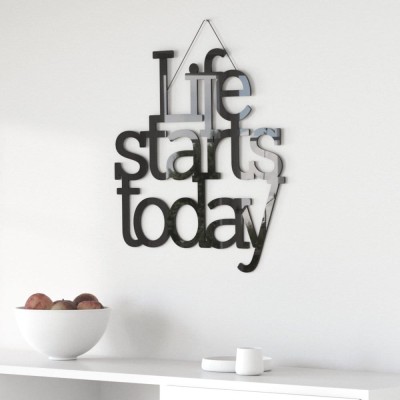 Napis na ścianę Life starts today