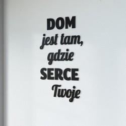 Napisy ścienne Dom jest tam gdzie serce Twoje