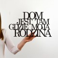 sentencja-scienna-napis-3d-dom-jest-tam-gdzie-moja-rodzina.jpg