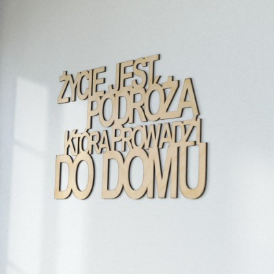 Napis na ścianę Życie jest podróżą