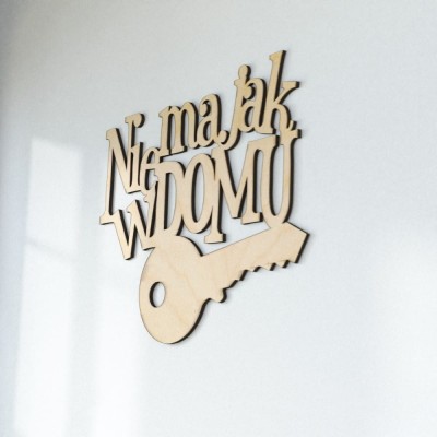 Napis na ścianę Nie ma jak w domu