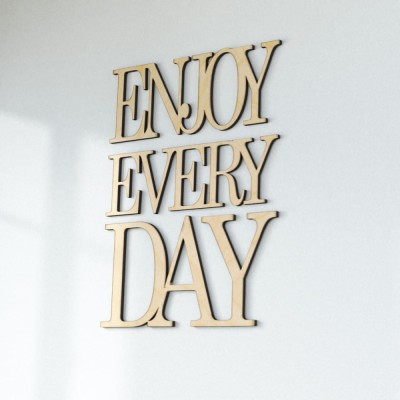 Napisy na ścianę Enjoy every day