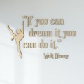 napisy-na-sciane-if-you-can-dream-it-walt-disney.jpg