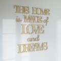 napis-sentencja-scienna-3d-this-home-is-made-of-love-and-dreams.jpg