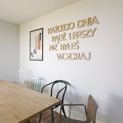 Napisy na ścianę Każdego dnia bądź lepszy niż byłeś wczoraj