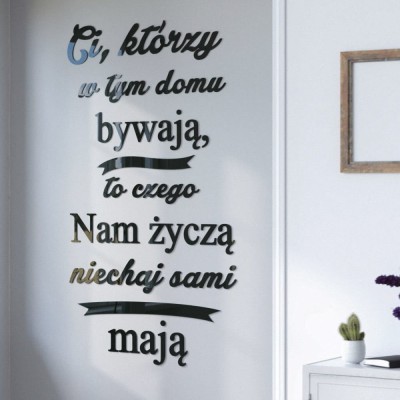 Napisy na ścianę Ci którzy w tym domu bywają
